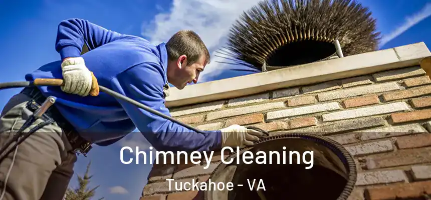  Chimney Cleaning Tuckahoe - VA